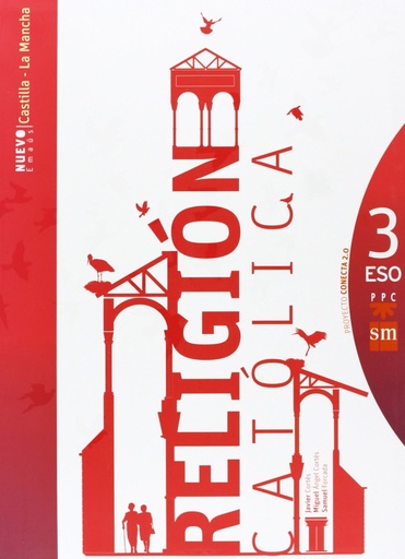 [9788467598827] Religión católica, Nuevo Emaús. 3 ESO. Conecta 2.0. Castilla-La Mancha