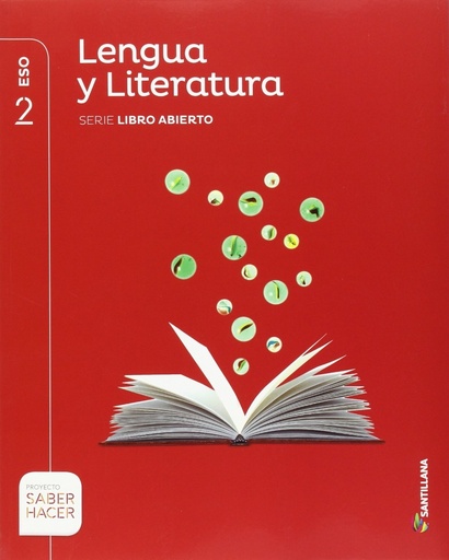 [9788483056493] LENGUA Y LITERATURA SERIE LIBRO ABIERTO 2 ESO SABER HACER
