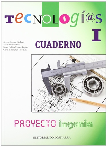 [9788470634338] Tecnologías I - Proyecto Ingenia. Cuaderno de ejercicios.