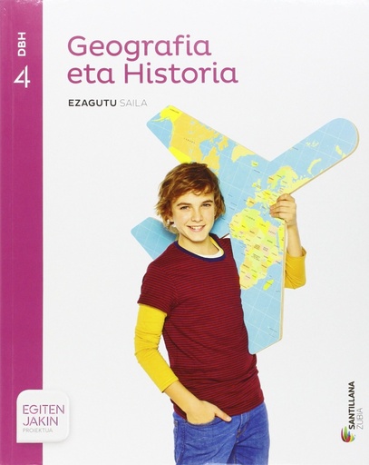 [9788491084617] GEOGRAFIA ETA HISTORIA EZAGUTU SAILA 4 DBH EGITEN JAKIN EUSKADI