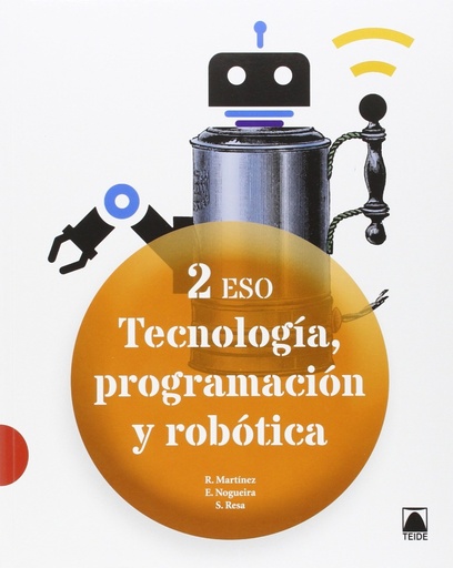 [9788430791873] Tecnología, programación y robótica 2 ESO