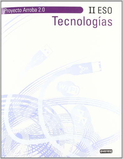 [9788444172750] Tecnologías II ESO. Proyecto Arroba 2.0