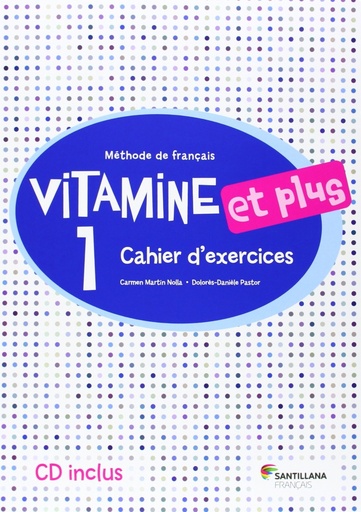 [9788492729869] VITAMINE ET PLUS 1 CAHIER