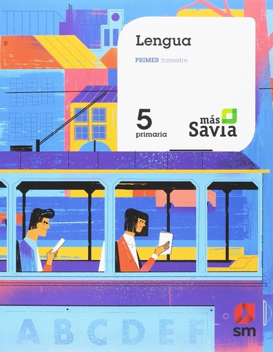 [9788491076292] Lengua. 5 Primaria. Más Savia