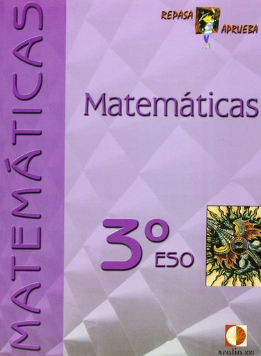 [9788496547391] Repasa y aprueba, matemáticas, 3 ESO