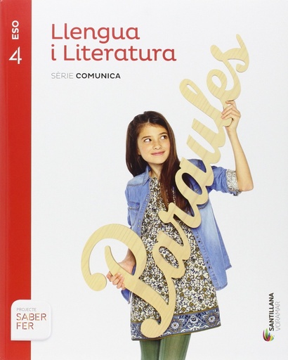 [9788490583135] LLENGUA I LITERATURA SERIE COMUNICA 4 ESO SABER FER