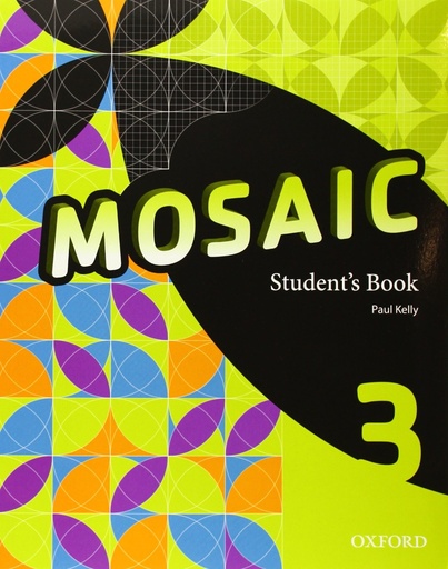 [9780194666367] Mosaic 3. Student's Book