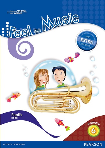 [9788420564470] Feel The Music 6. Pupil's Book - Edición LOMCE (Siente la Música)