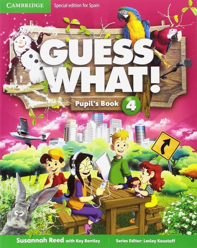 [9788490361580] Guess What Special Edition for Spain Level 4 Pupil's Book