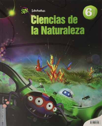 [9788426396532] Ciencias de la Naturaleza 6º Primaria (Superpixépolis)