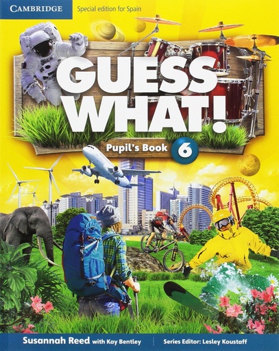 [9788490361818] Guess What Special Edition for Spain Level 6 Pupil's Book