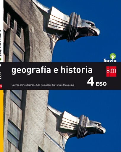 [9788467586954] Geografía e historia. 4 ESO. Savia