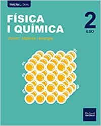 [9780190502485] Inicia Física i Química 2n ESO. Llibre de l'alumne Volum 1 (Inicia Dual)