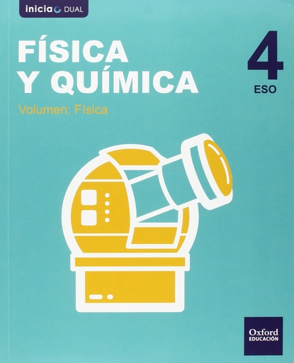 [9780190502546] Pack Inicia Dual Física Y Química. 4º ESO