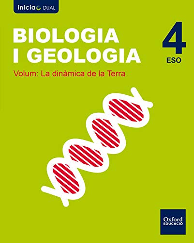 [9780190502645] Inicia Biologia i Geologia 4t ESO. Llibre de l'alumne Volum 1: La dinámica de la Terra