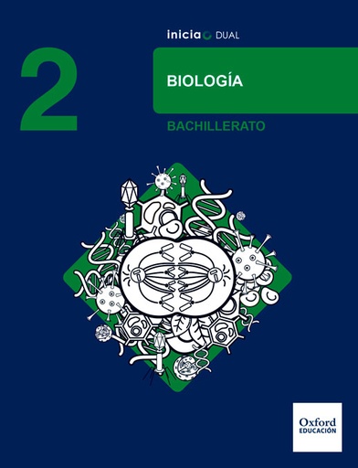 [9780190502683] Inicia Biología 2.º Bachillerato. Libro del alumno