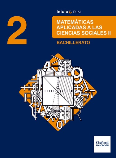 [9780190502775] Inicia Matemáticas aplicadas a las Ciencias Sociales 2.º Bachillerato. Libro del alumno