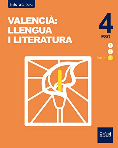 [9780190503048] Inicia Valencià: Llengua i Literatura 4t ESO. Volum 3. Llibre de l'alumne