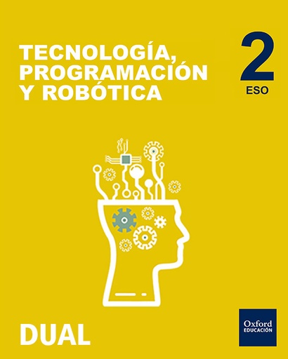 [9780190503703] Inicia Tecnología, Programación y Robótica 2.º ESO. Libro del alumno