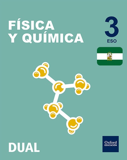 [9780190506292] Inicia Física y Química 3.º ESO. Libro del alumno. Andalucía