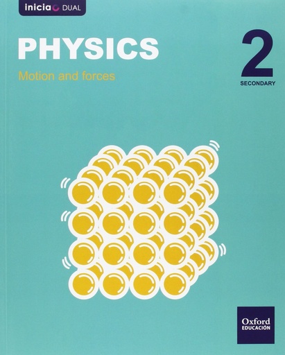[9780190508685] Inicia Dual Physics And Chemistry. Student's Book - 2º ESO