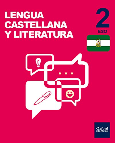[9780190515249] Inicia Lengua Castellana y Literatura 2.º ESO. Libro del alumno. Andalucía