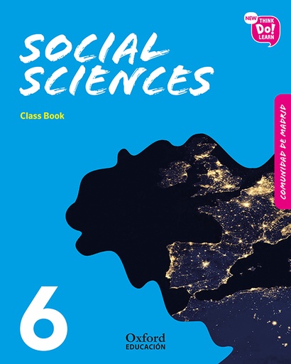 [9780190520236] New Think Do Learn Social Sciences 6. Class Book (Madrid Edition)