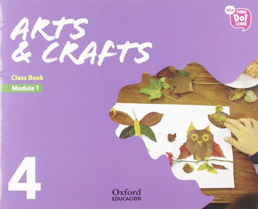 [9780190521356] New Think Do Learn Arts & Crafts 4 Module 1. Class Book