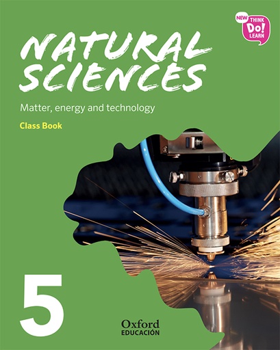 [9780190524012] New Think Do Learn Natural Sciences 5 Module 3. Matter, energy and technology. Class Book