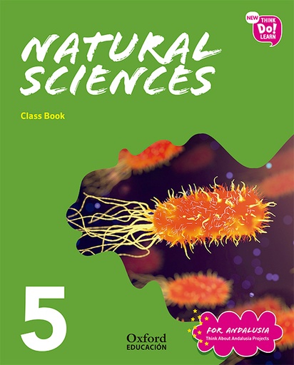 [9780190531348] New Think Do Learn Natural Sciences 5. Class Book (Andalusia Edition)