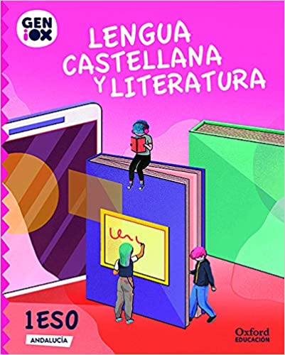 [9780190534714] Lengua Castellana y Literatura 1º ESO. GENiOX Libro del Alumno (Andalucía)