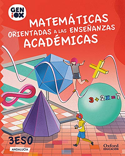[9780190535124] Matemáticas orientadas a enseñanzas académicas 3º ESO. GENiOX Libro del Alumno (Andalucía)