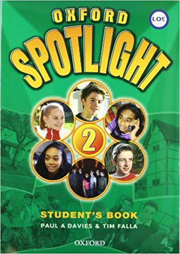 [9780194319409] Oxford Spotlight 2: Student's Book