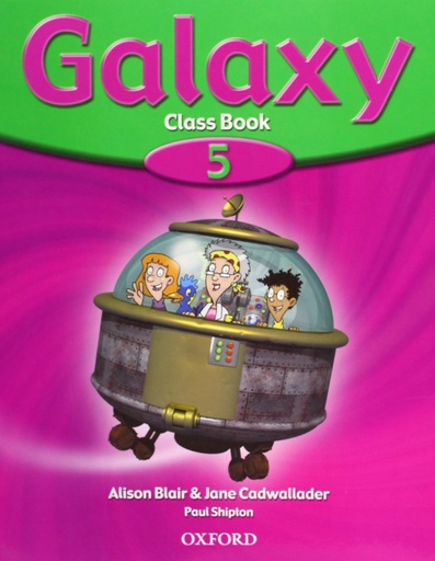 [9780194378628] Galaxy 5: Class Book
