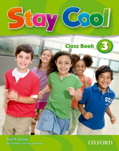 [9780194413145] Stay Cool 3. Class Book + Songs CD