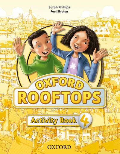 [9780194503525] Oxford Rooftops 4. Activity Book
