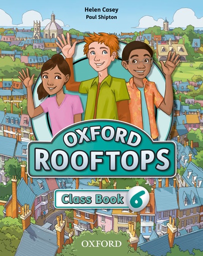 [9780194503815] Oxford Rooftops 6. Class Book