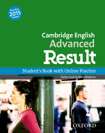 [9780194512497] CAE Result Student's Book with Online Practice 2015 Edition (Cambridge Advanced English (CAE) Result) 