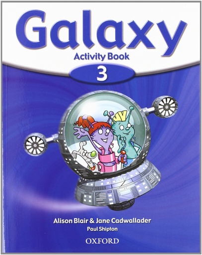 [9780194707510] Galaxy 3. Activity Book and Multi-ROM Pack