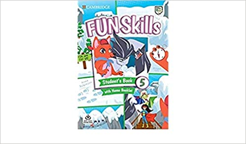 [9781108563765] Fun Skills. Student's Book with Home Booklet and Downloadable Audio. Level 5
