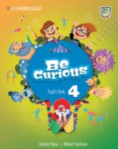 [9781108794077] Be Curious. Pupil's Book. Level 4