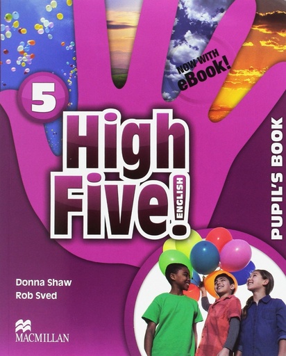 [9781380014702] HIGH FIVE! ENGLISH 5º EDUCACION PRIMARIA PUPIL S BOOK