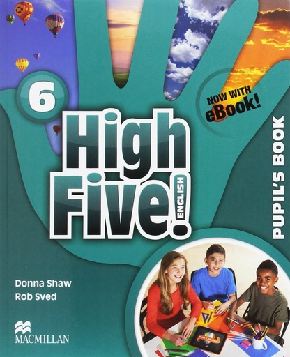 [9781380014719] HIGH FIVE! 6 Pb (ebook) Pk