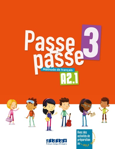 [9782278093182] Passe-passe 3 A2.1: Méthode de français
