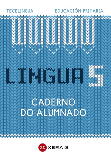 [9788411100267] Lingua 5. Educación Primaria. Caderno do alumnado. Proxecto Tecelingua.