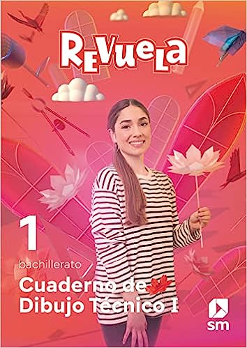 [9788411202275] Dibujo Técnico. 1 Bachillerato. Cuaderno. Revuela