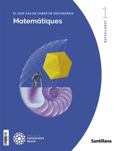 [9788411296045] MATEMATIQUES GENERALS 1 BTX CONSTRUINT MONS