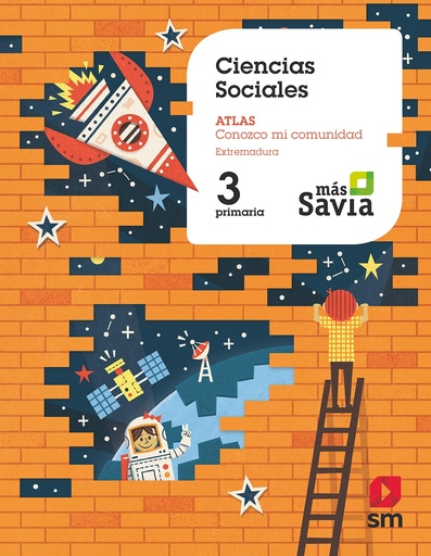 [9788413180960] Ciencias Sociales. 3 Primaria. Más Savia. Extremadura