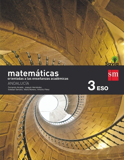 [9788413184333] Matemáticas orientadas a las enseñanzas académicas. 3 ESO. Savia. Andalucía