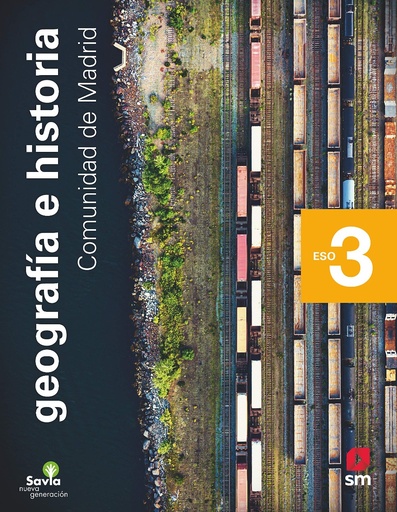 [9788413184876] Geografía e historia. 3 ESO. Savia Nueva Generación. Madrid